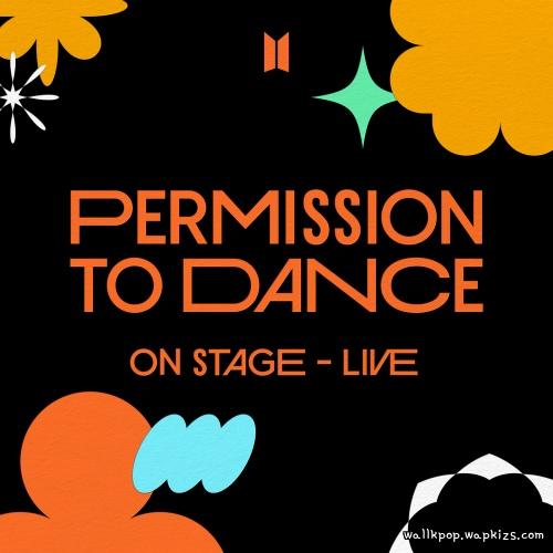 BTS - Permission to Dance - Live.mp3