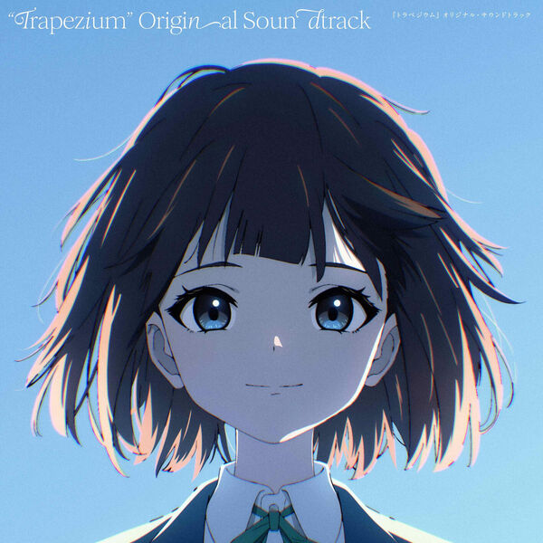 Cover album Ending Trapezium the Movie dari Yuu Azuma (CV: Asaki Yuikawa), Kurumi Taiga (CV: Hina Youmiya), Ranko Katori (CV: Reina Ueda), Mika Kamei (CV: Haruka Aikawa) di Matikiri