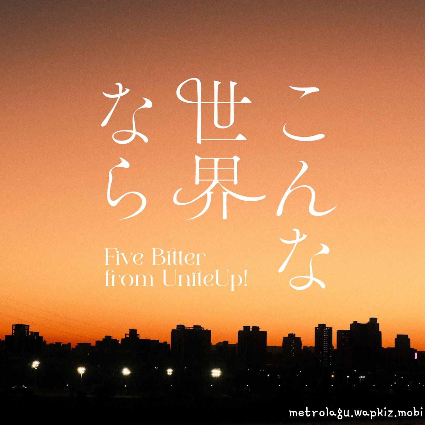 Cover album Ending EP10 UniteUp! Uni:Birth dari Five Bitter from UniteUp! di Matikiri