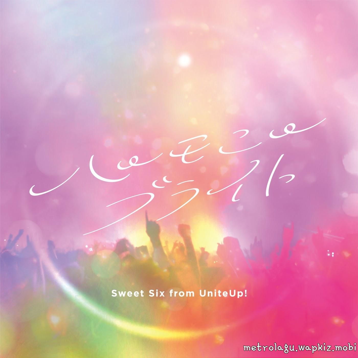 Cover album Ending EP11 UniteUp! Uni:Birth dari Sweet Six from UniteUp! di Matikiri