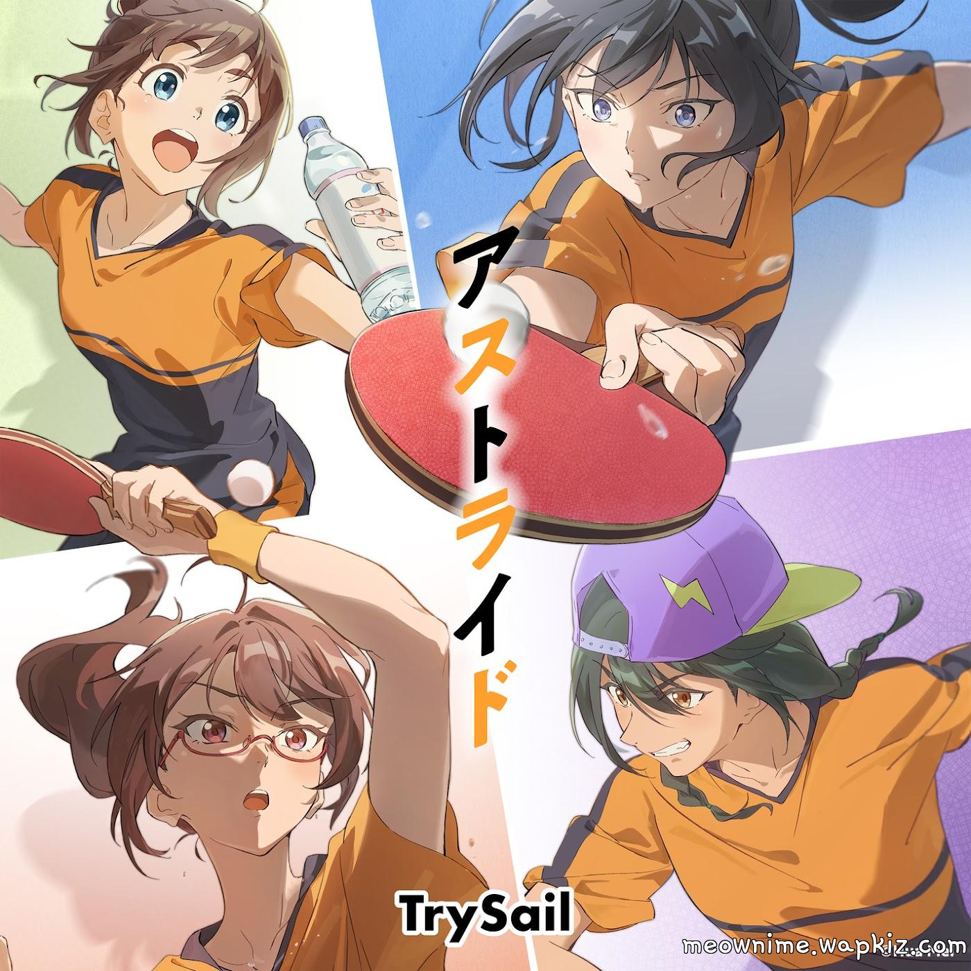 Cover album Opening Takkyuu Shoujo: Senkou no Kanata e dari TrySail di Matikiri