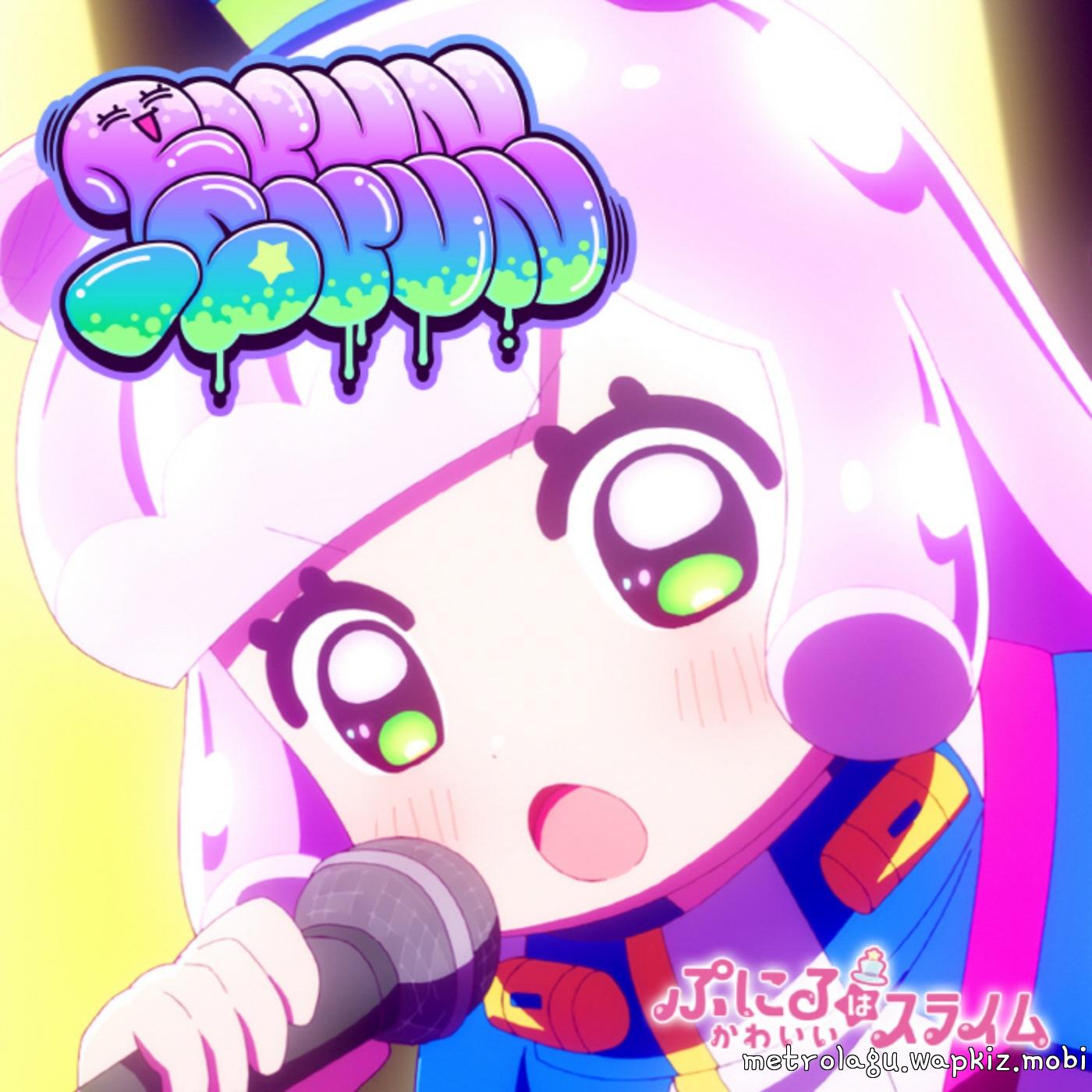 Cover album Opening Puniru wa Kawaii Slime 2nd Season dari Puniru (CV: Yuu Sasahara) di Matikiri