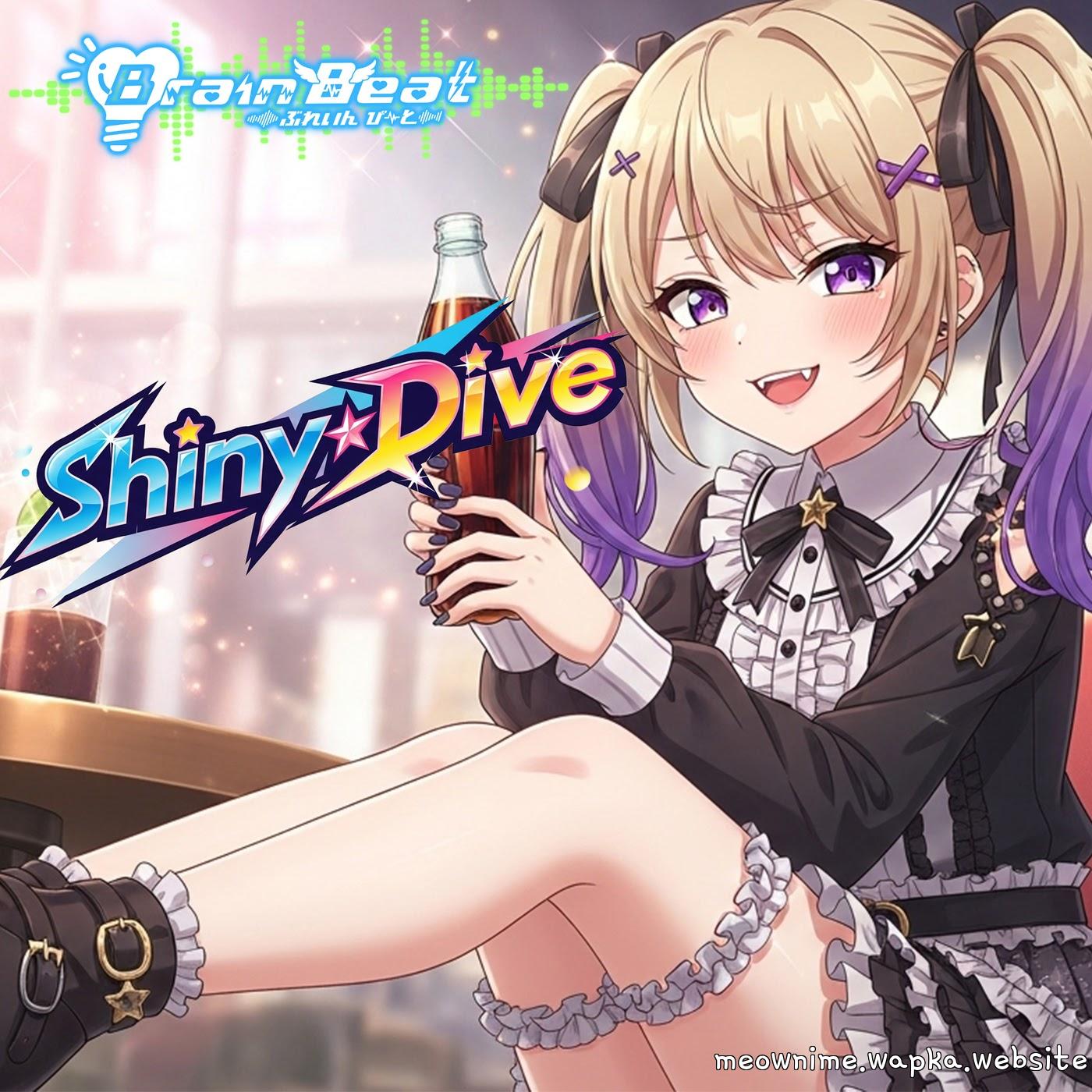 Cover BrainBeat - Shiny☆Dive Cover album Shiny☆Dive dari BrainBeat di Matikiri