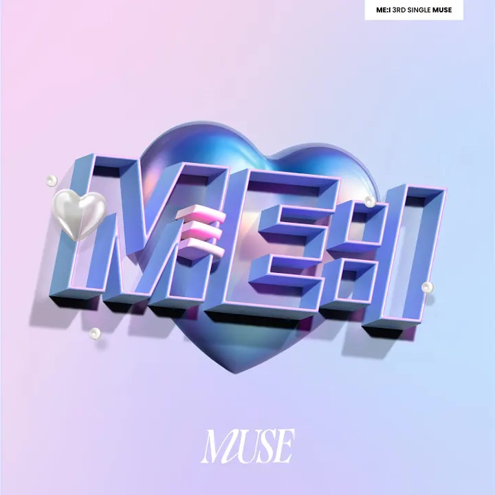 Cover ME:I - MUSE Cover album MUSE dari ME:I di Matikiri