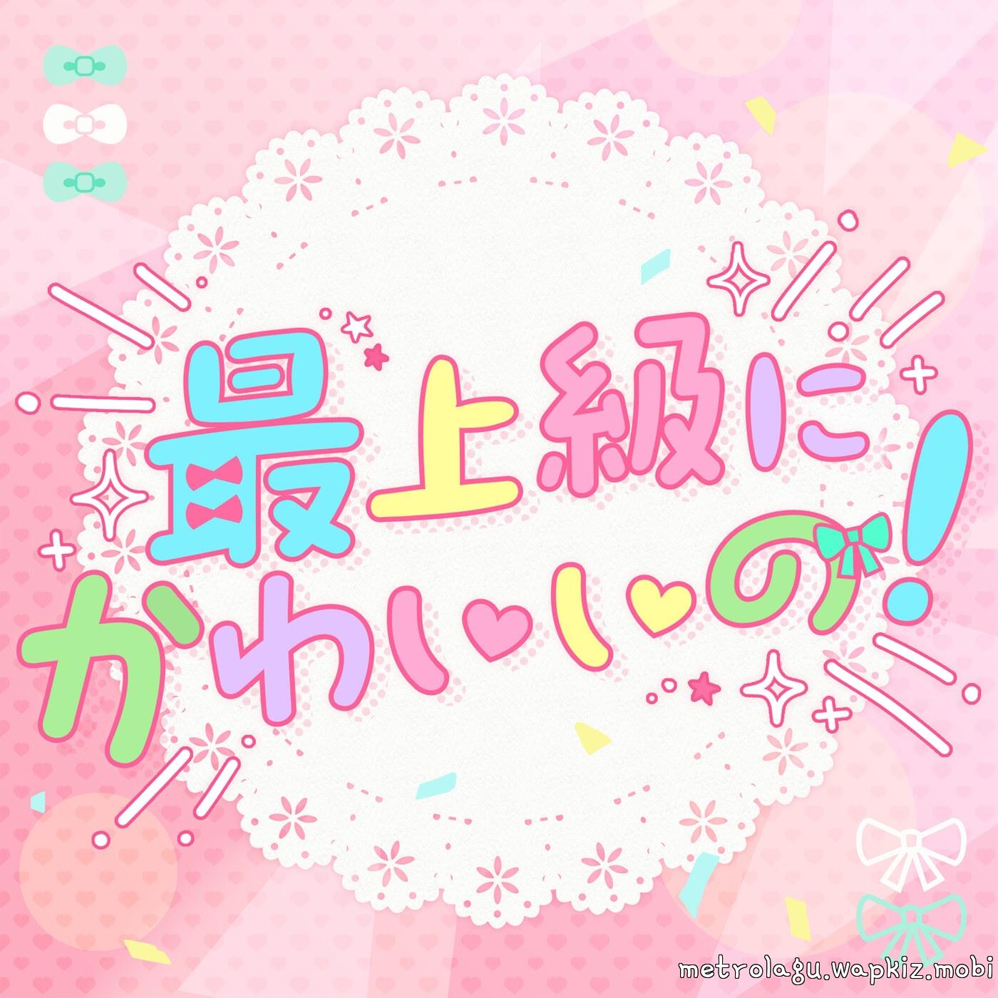 Cover Pastel*Palettes - Saijoukyuu ni Kawaii no! (Cover) Cover album Theme Song BanG Dream! dari Pastel*Palettes di Matikiri