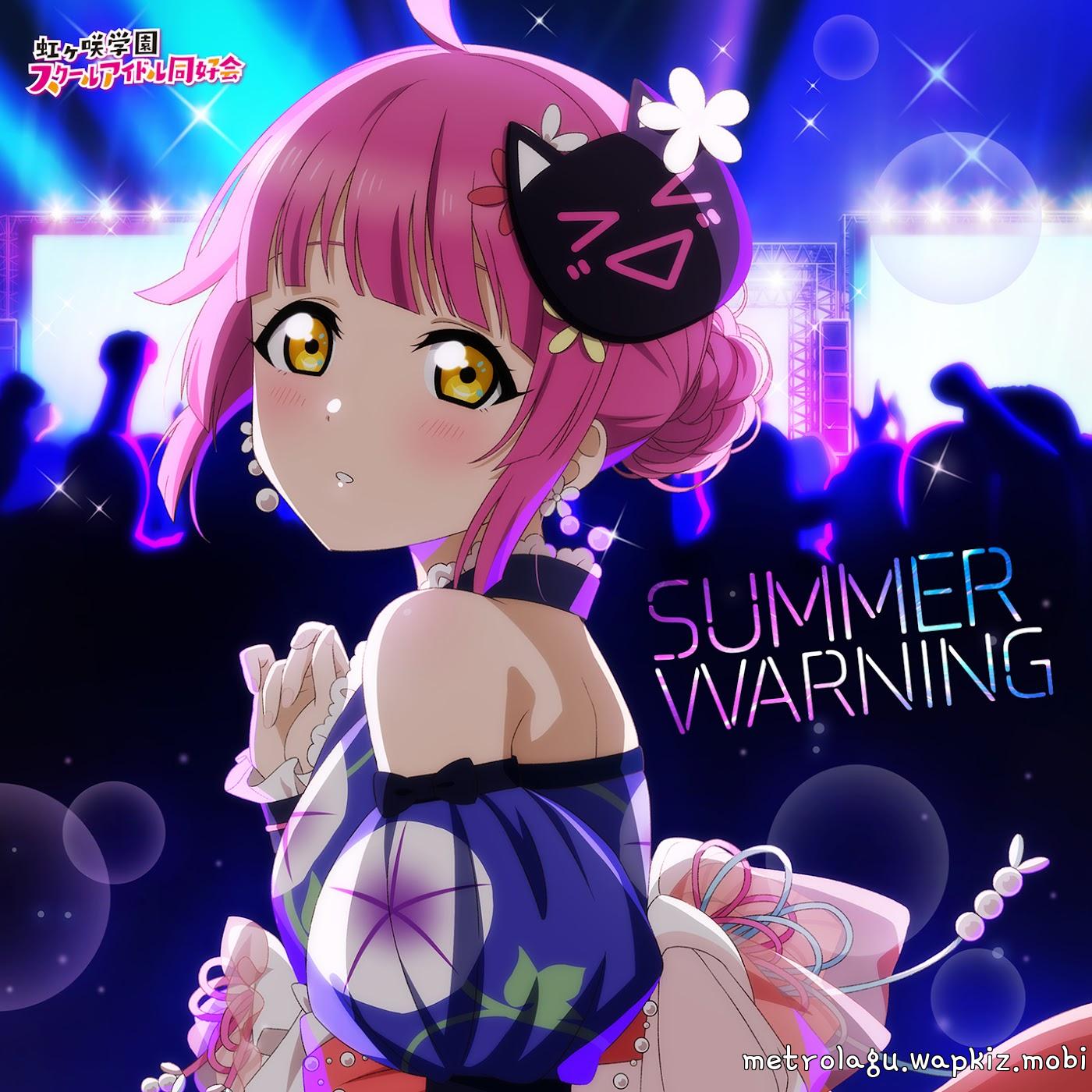 Cover Rina Tennouji (CV: Chiemi Tanaka) - SUMMER WARNING Cover album NIJIGAKU Monthly Theme Song dari Rina Tennouji (CV: Chiemi Tanaka) di Matikiri
