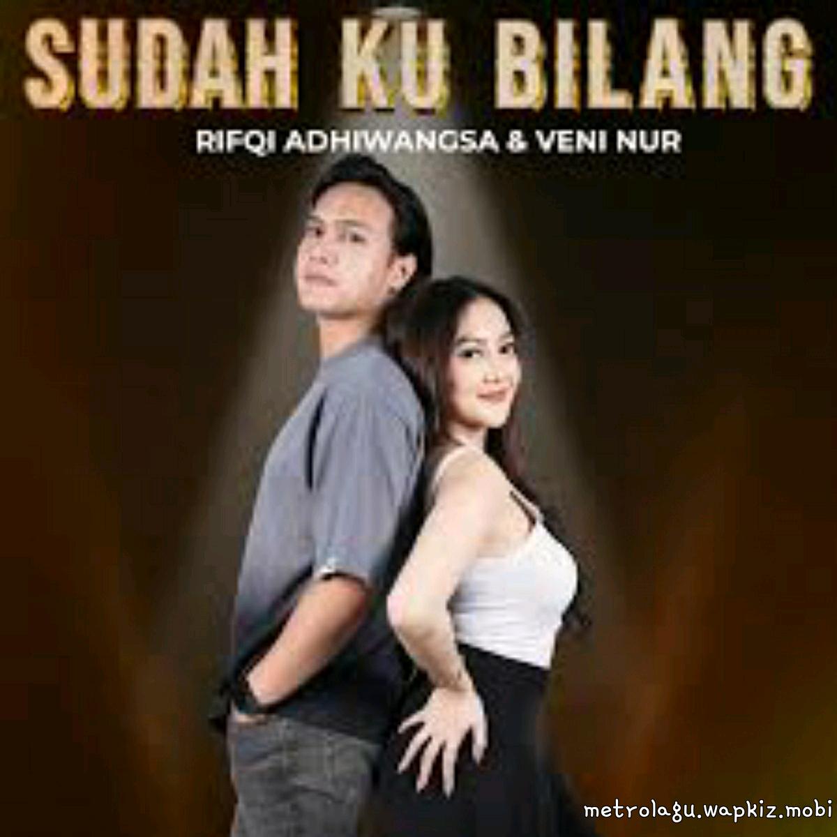 Cover lagu Veni Nur Ft Rifqi Adhiwangsa - Sudah Ku Bilang di Matikiri