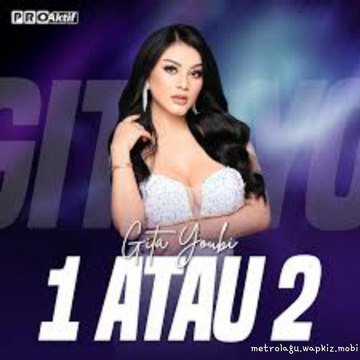 Cover lagu Gita Youbi - 1 Atau 2 di Matikiri