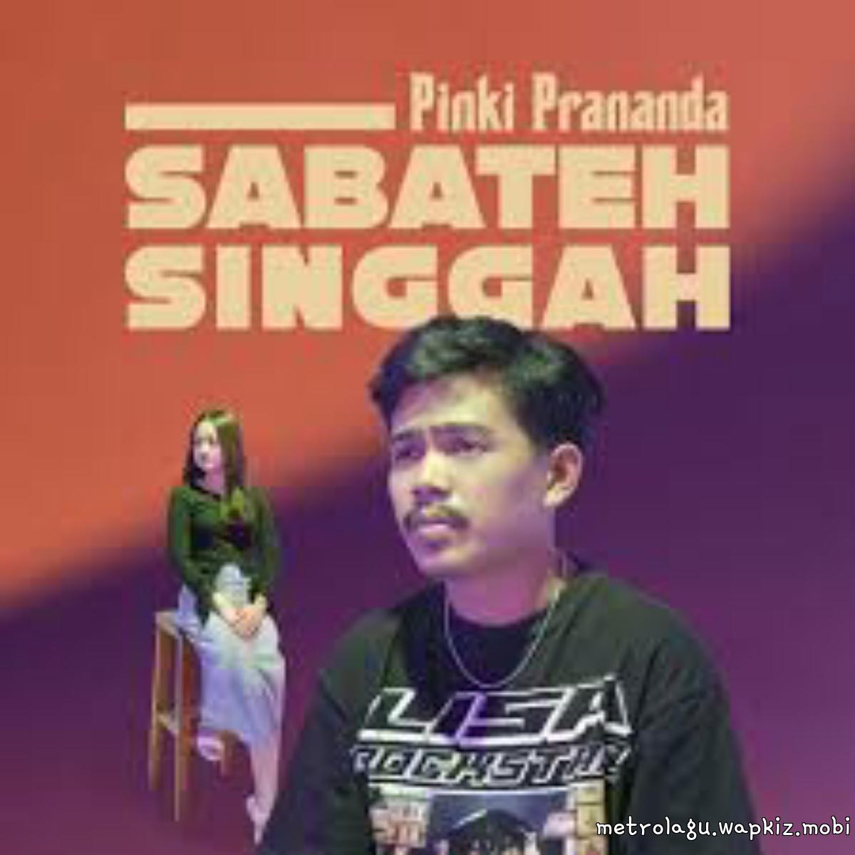 Cover lagu Pinki Prananda - Sabateh Singgah di Matikiri