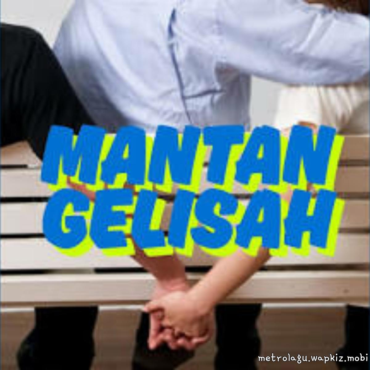 Cover Namek Flo - Mantan Gelisah Feat. Suku Seven Cover album Mantan Gelisah Feat Suku Seven dari Namek Flo di Matikiri