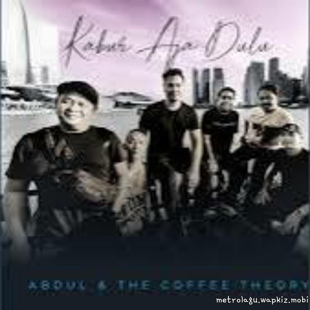 Cover Abdul & The Coffee Theory - Kabur Aja Dulu Cover album Kabur Aja Dulu dari Abdul & The Coffee Theory di Matikiri