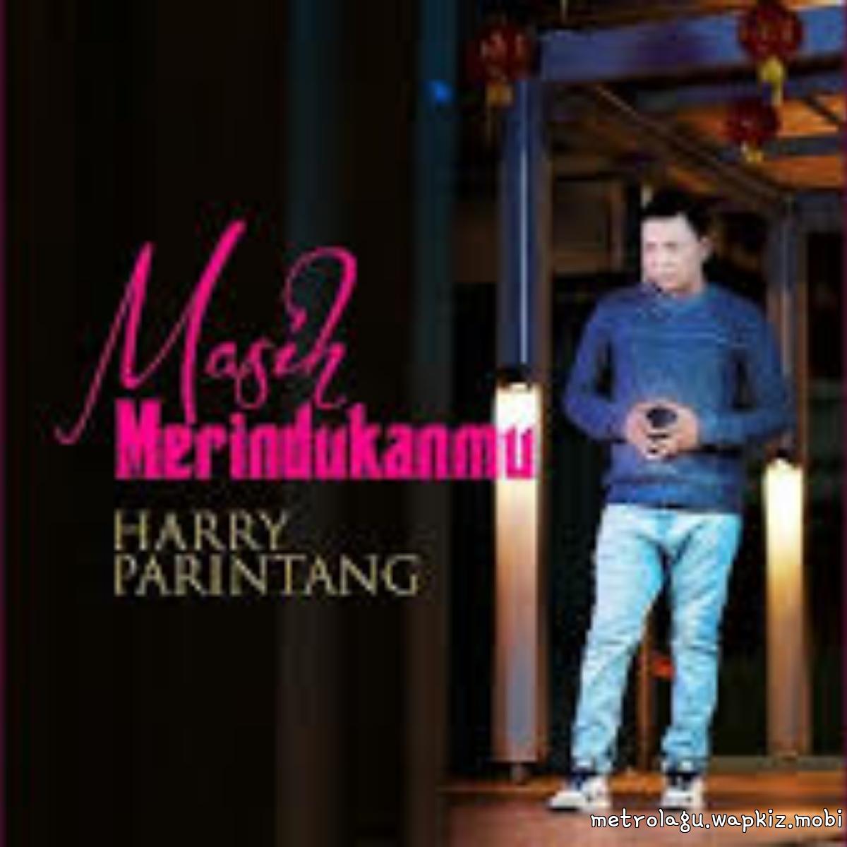 Cover album Masih Merindukanmu dari Harry Parintang di Matikiri