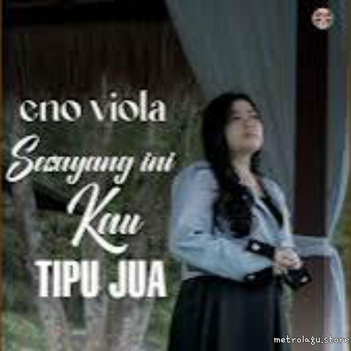 Cover Eno Viola - Sesayang Ini Kau Tipu Jua Cover album Sesayang Ini Kau Tipu Jua dari Eno Viola di Matikiri