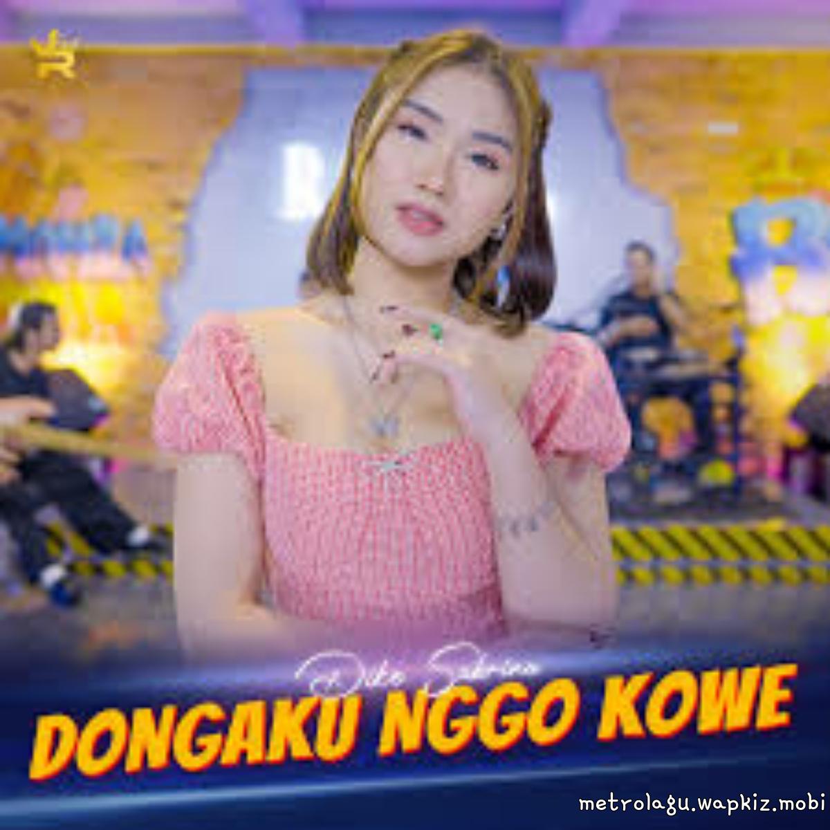 Cover Dike Sabrina - Dongaku Nggo Kowe Cover album Dongaku Nggo Kowe - Royal Music dari Dike Sabrina di Matikiri