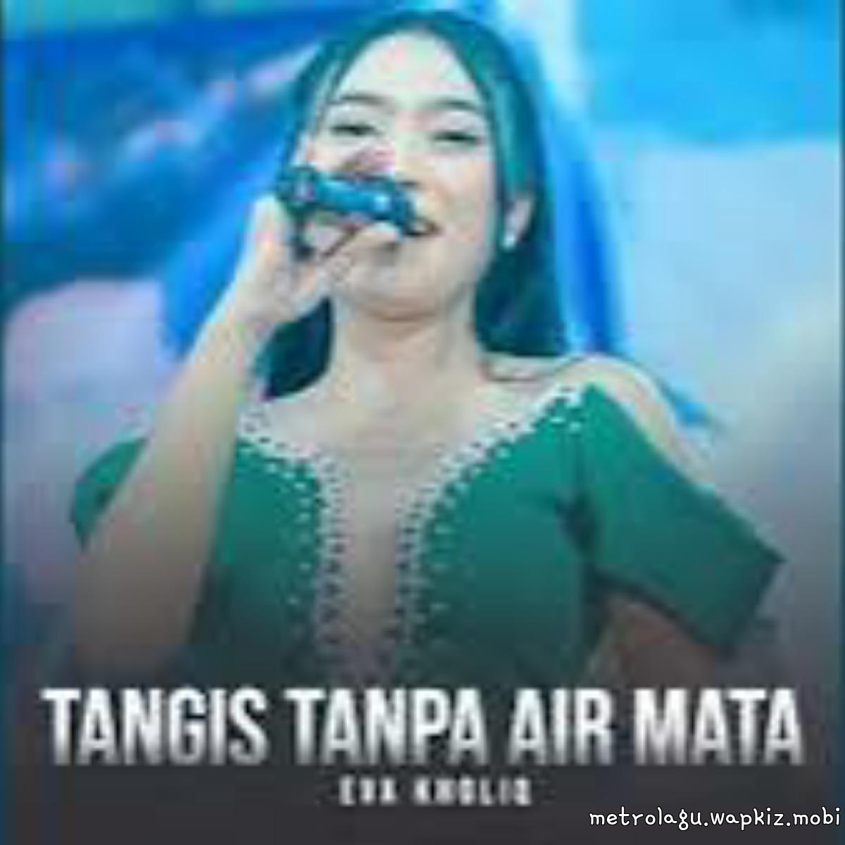 Cover album Tangis Tanpa Air Mata dari Eva Kholiq di Matikiri
