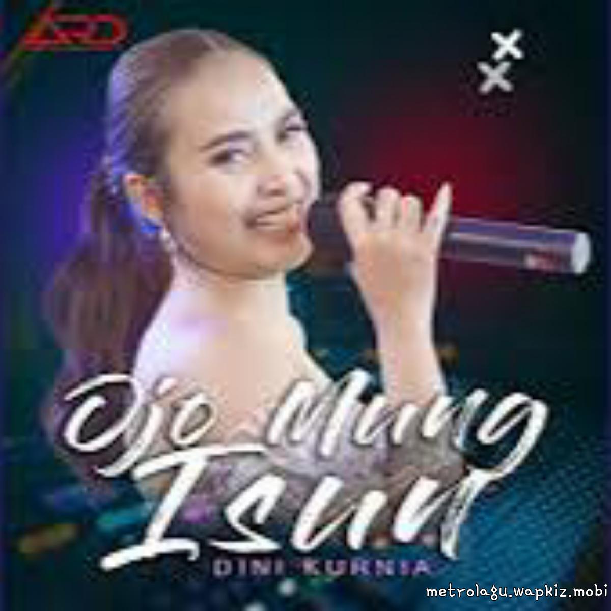 Cover album Ojo Mung Isun dari Dini Kurnia di Matikiri