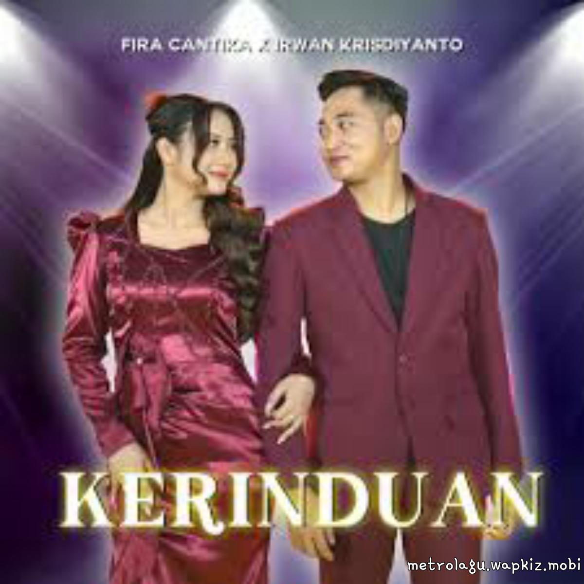 Cover Fira Cantika X Irwan Krisdiyanto - Kerinduan Cover album Kerinduan - Simpatik Music dari Fira Cantika X Irwan Krisdiyanto di Matikiri