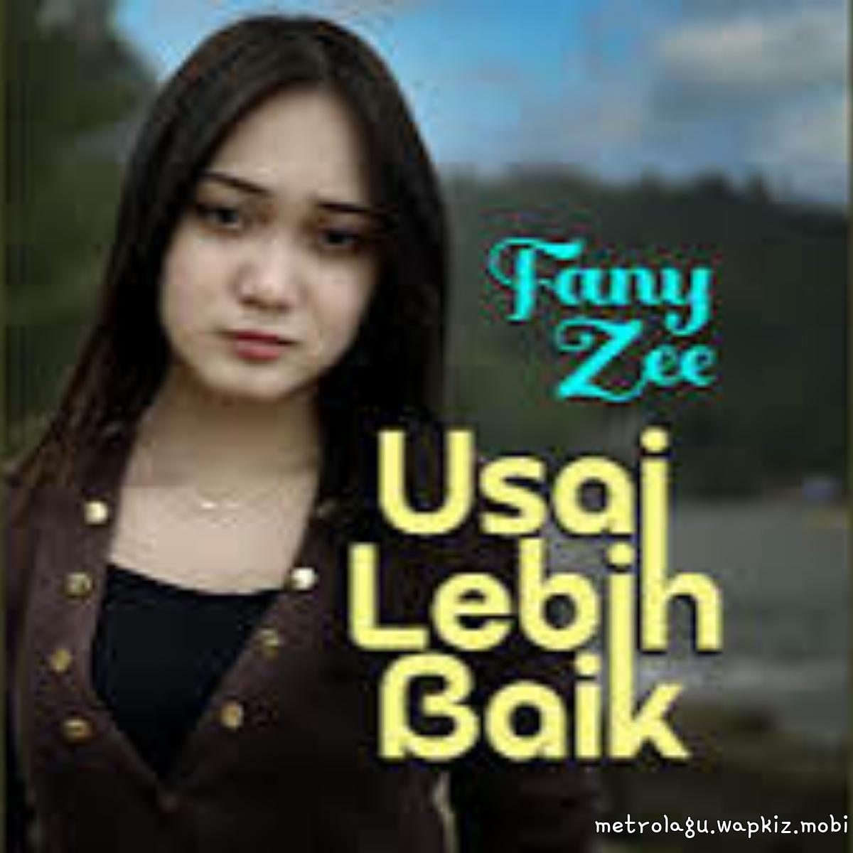 Cover album Usai Lebih Baik dari Fany Zee di Matikiri