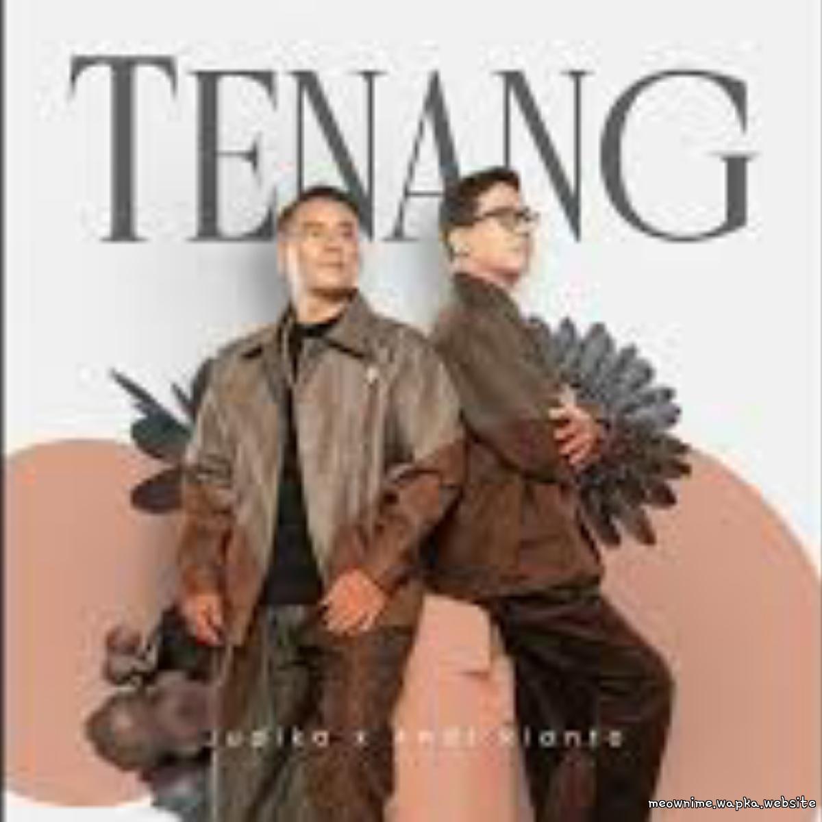 Cover album Tenang dari Judika X Andi Rianto di Matikiri