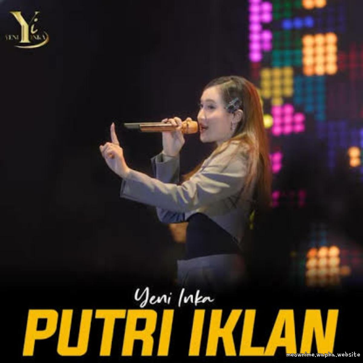 Cover lagu Yeni Inka - Putri Iklan di Matikiri