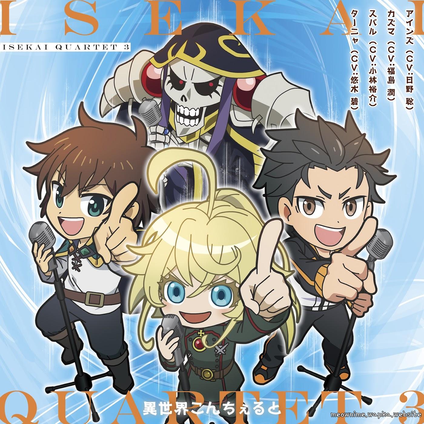 Cover album Isekai Quartet 3rd Season OP dari Ainz (CV: Satoshi Hino), Kazuma (CV: Jun Fukushima), Subaru (CV: Yuusuke Kobayashi), Tanya (CV: Aoi Yuuki) di Matikiri