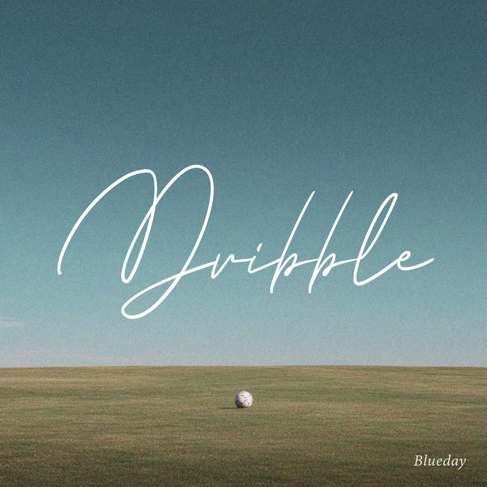 Blueday - Dribble.mp3