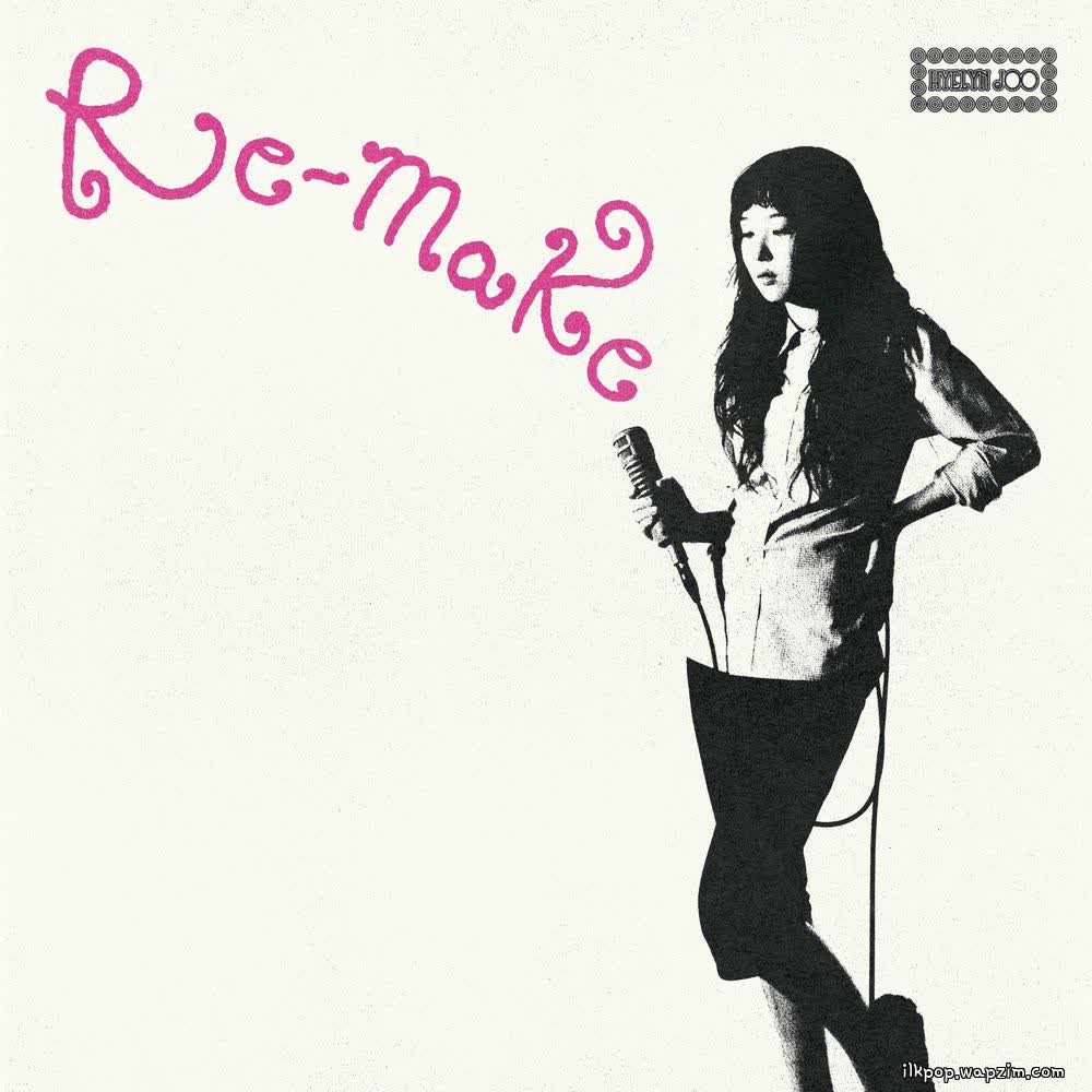 Hyelyn Joo - 무슨 생각해? (What Are You Thinking?) (Re-Make).mp3
