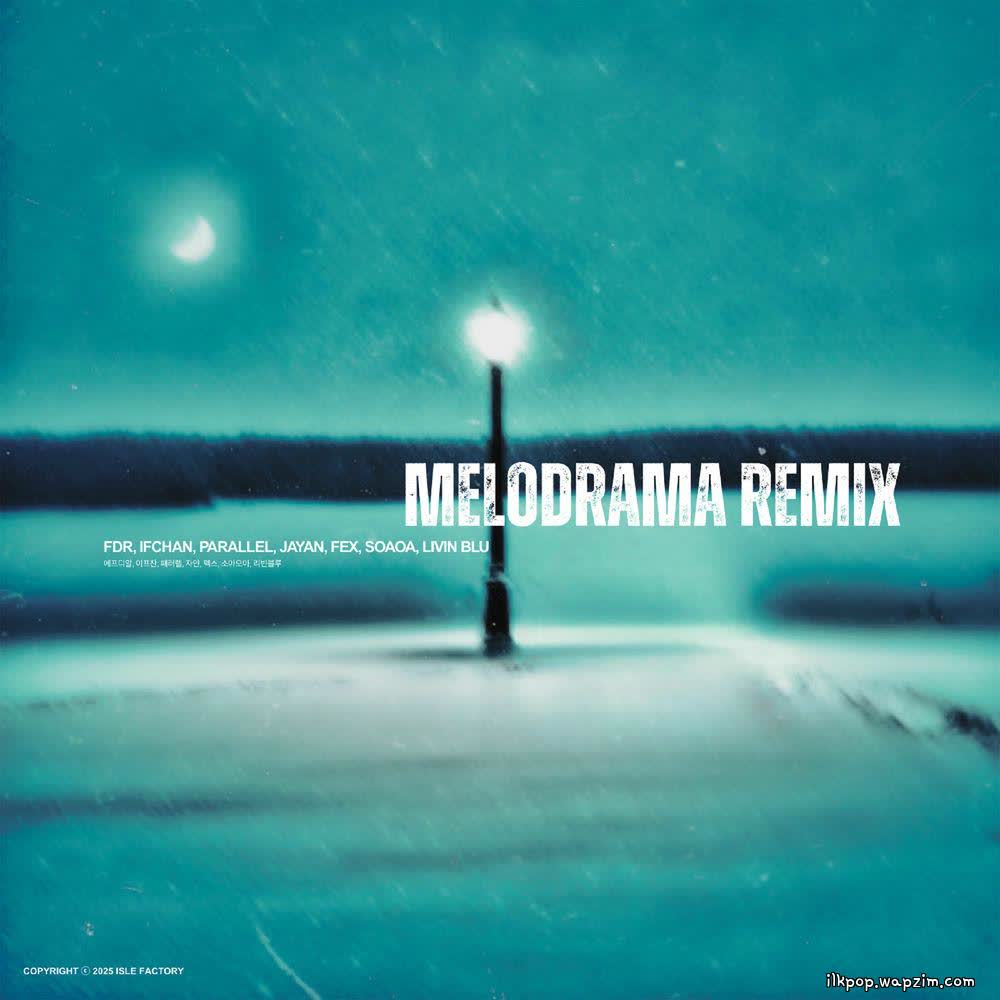 FDR - 몇 번의 겨울 (Melodrama) Remix (Feat. IFCHAN, Parallel, Jayan, FEX, soaoa, Livin blu).mp3