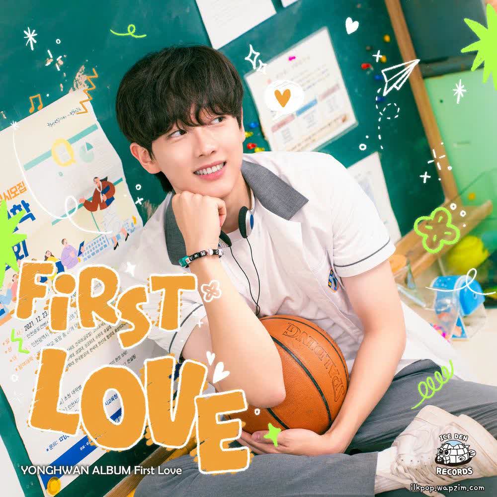 Cover album First Love dari YONGHWAN di Matikiri