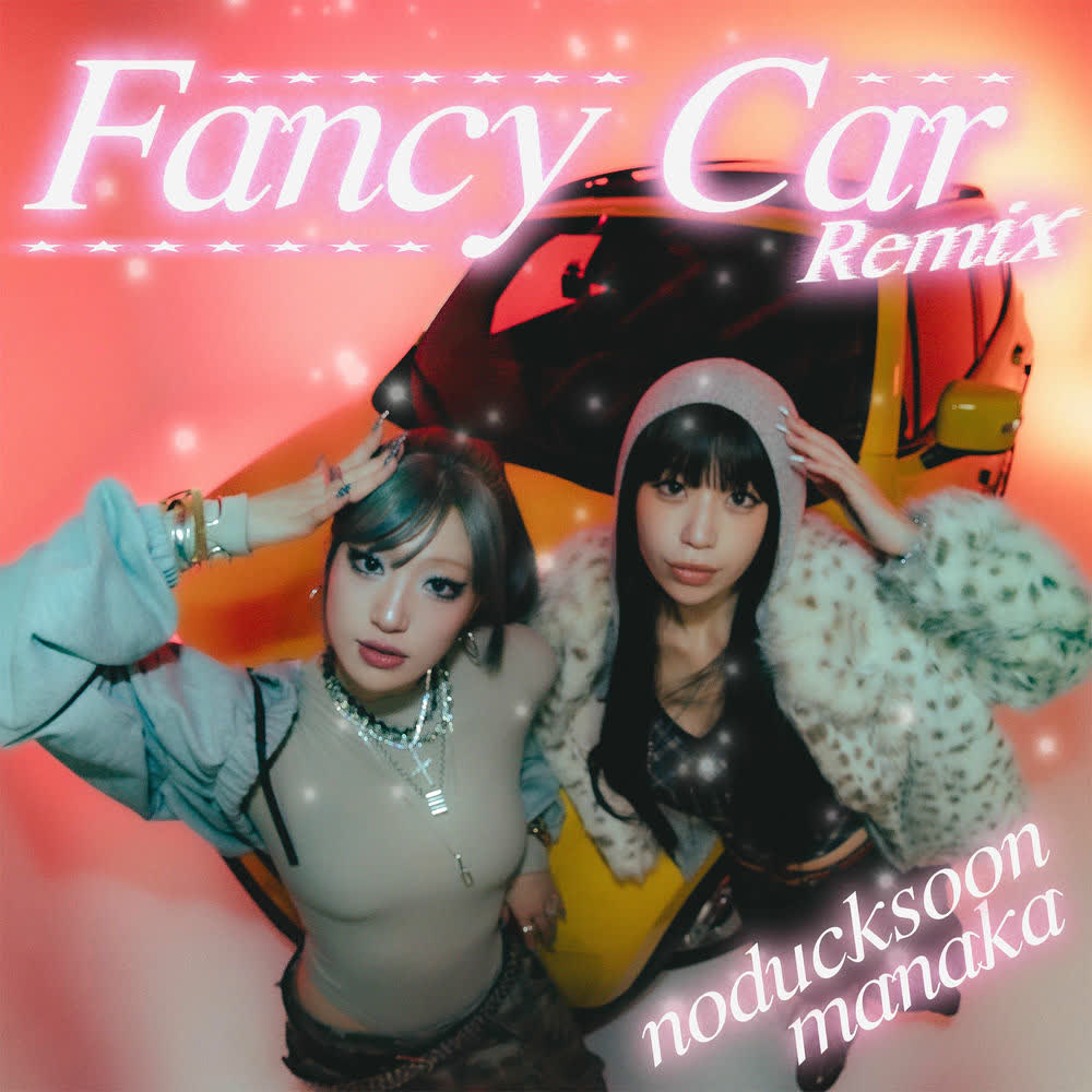 Cover album Fancy Car (Manaka Remix) dari Noducksoon di Matikiri