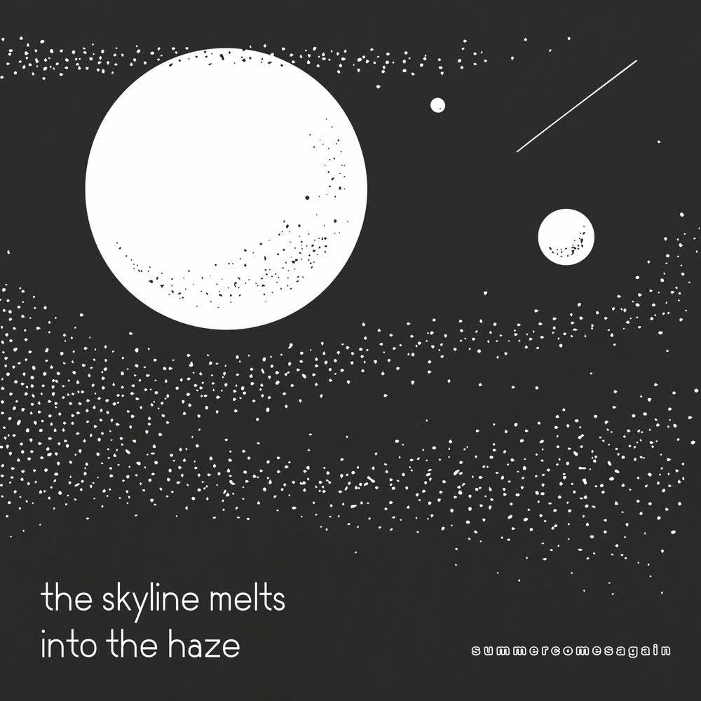 Cover album the skyline melts into the haze dari summercomesagain di Matikiri