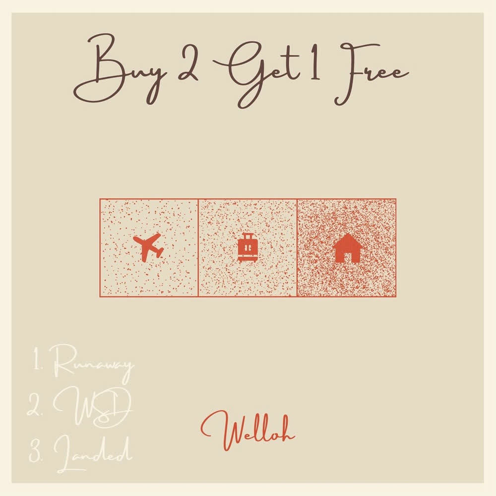 Cover album BUY 2 GET 1 FREE dari Welloh di Matikiri