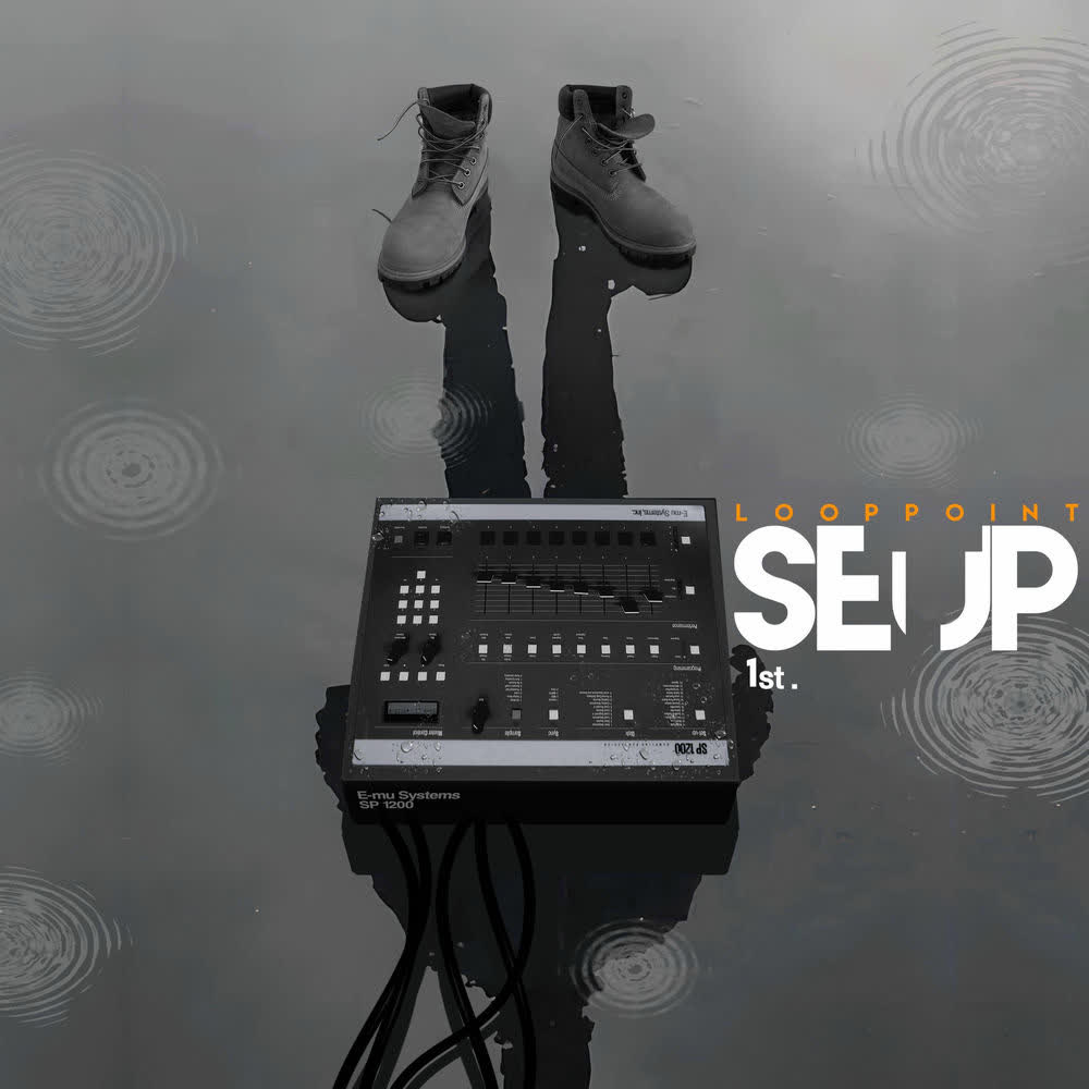 Cover LOOPPOINT - you ain’t even famous (feat. Munch King) Cover album Set-up dari LOOPPOINT di Matikiri