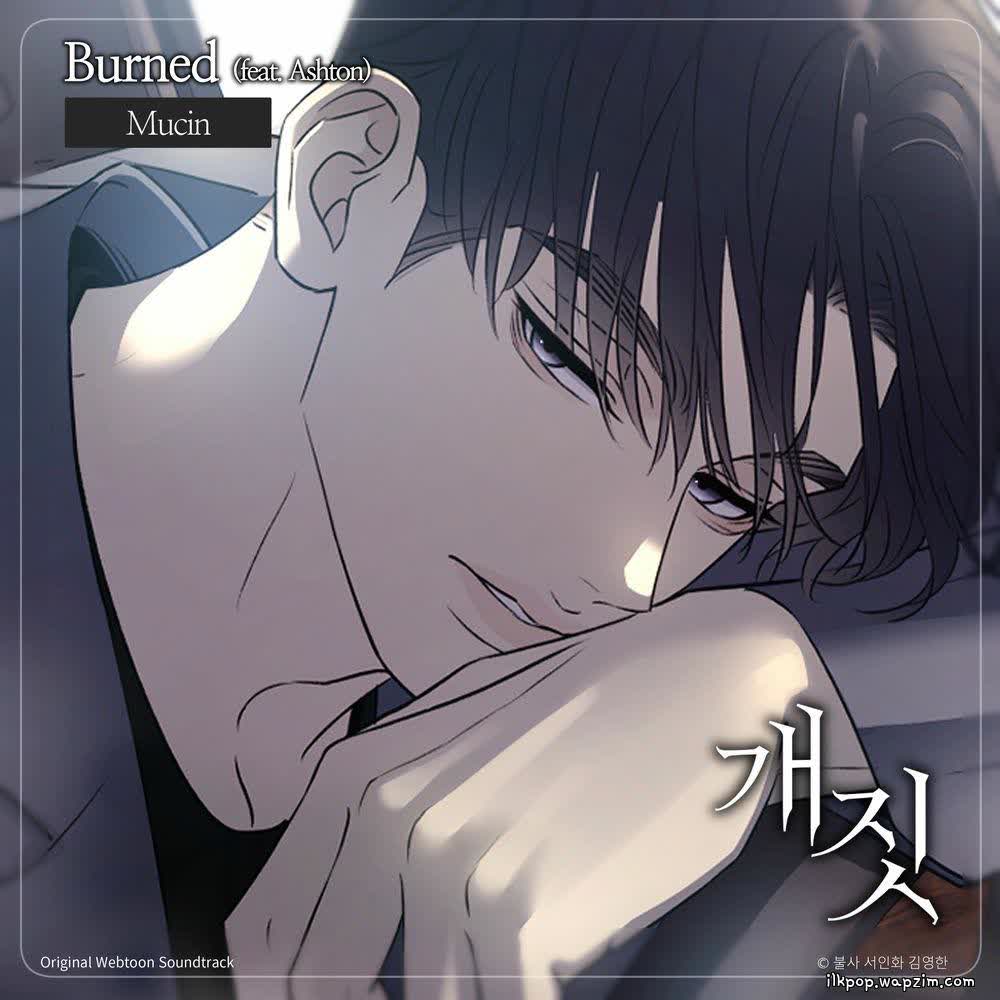 Cover album Naver Webtoon Dirty Deeds OST : Burned dari Mucin di Matikiri