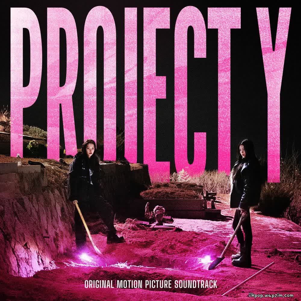 Cover album PROJECT Y (Original Motion Picture Soundtrack) dari Kim Wan Sun di Matikiri