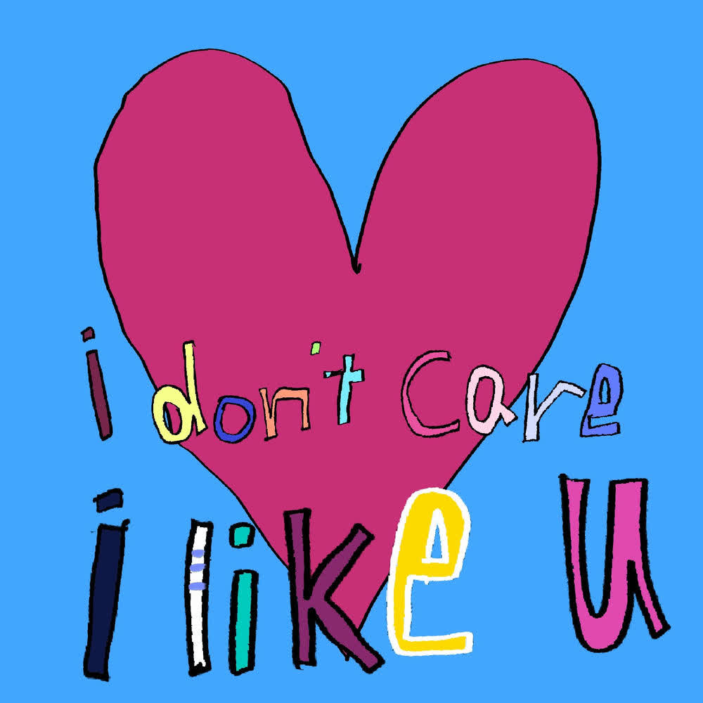 Cover album I don’t care I like u dari CHORIM di Matikiri