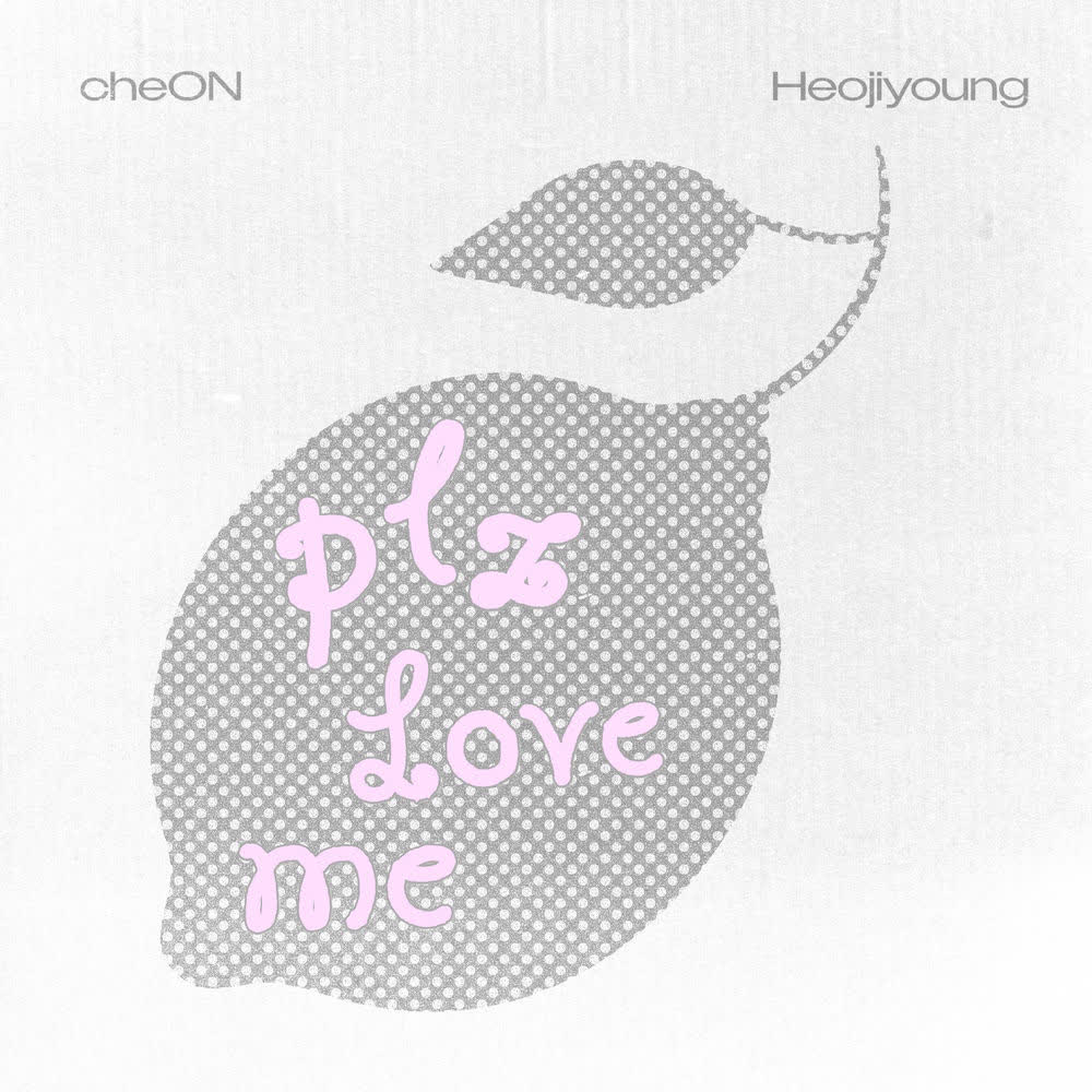 Cover album Plz Love Me dari cheON di Matikiri