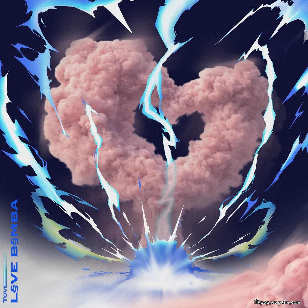 Cover album Love Bomba dari TOVE di Matikiri