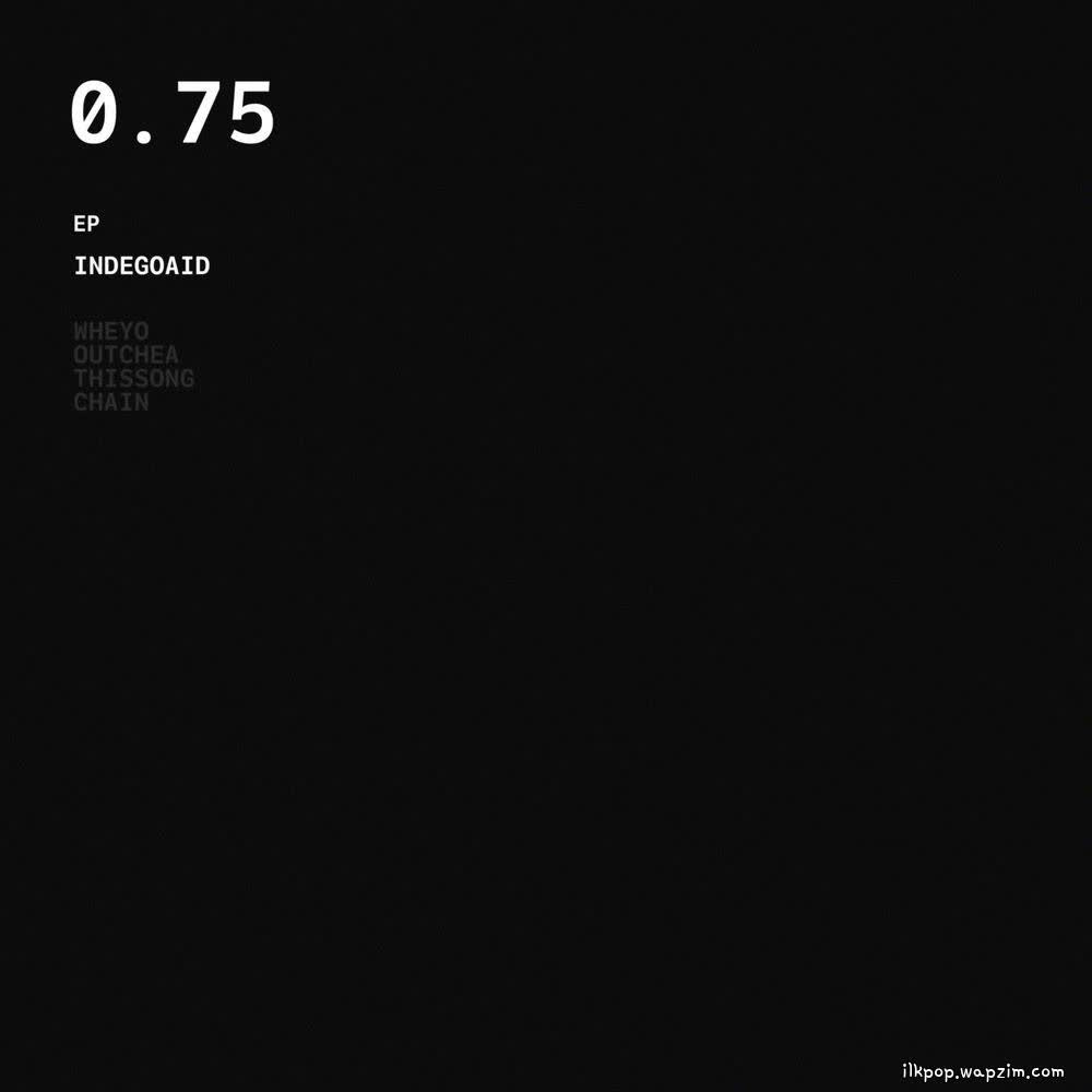 Cover INDEGOAID - CHAIN Cover album 0.75 dari INDEGOAID di Matikiri