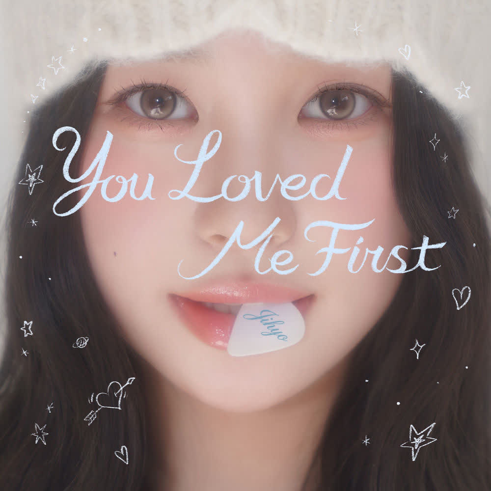 Cover album You Loved Me First dari Han Jihyo di Matikiri