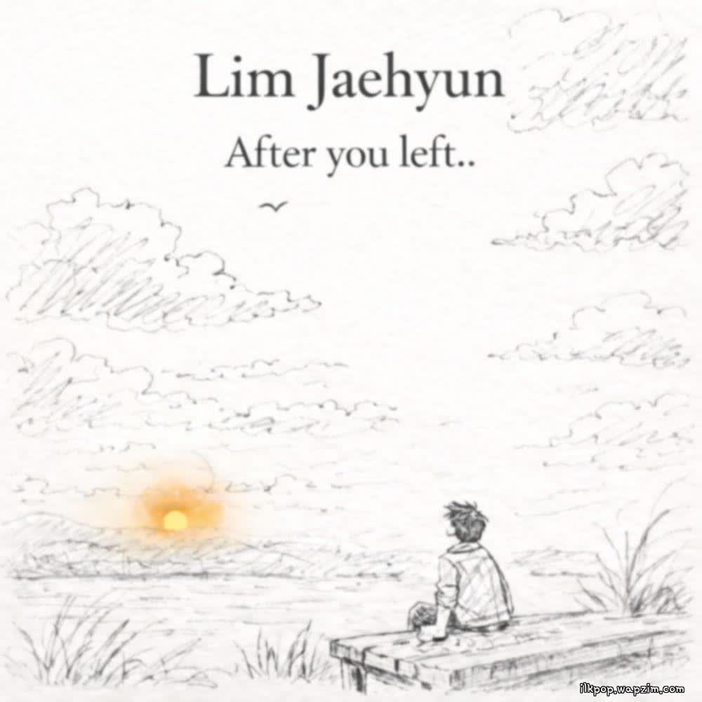 Cover Lim Jae Hyun - 너 떠나고 (After You Cover album 너 떠나고 (After You