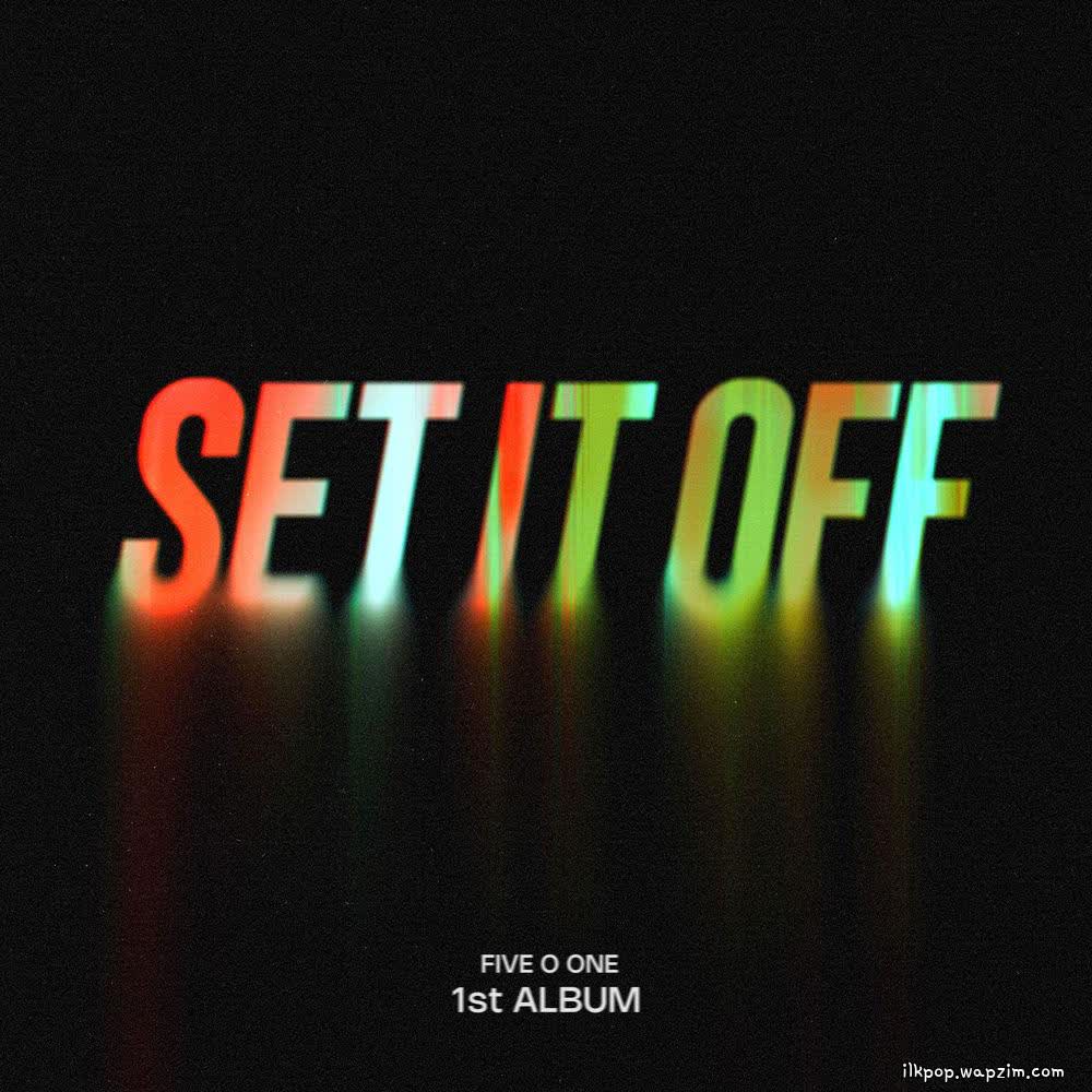 Cover album Set It Off dari FIVE O ONE di Matikiri