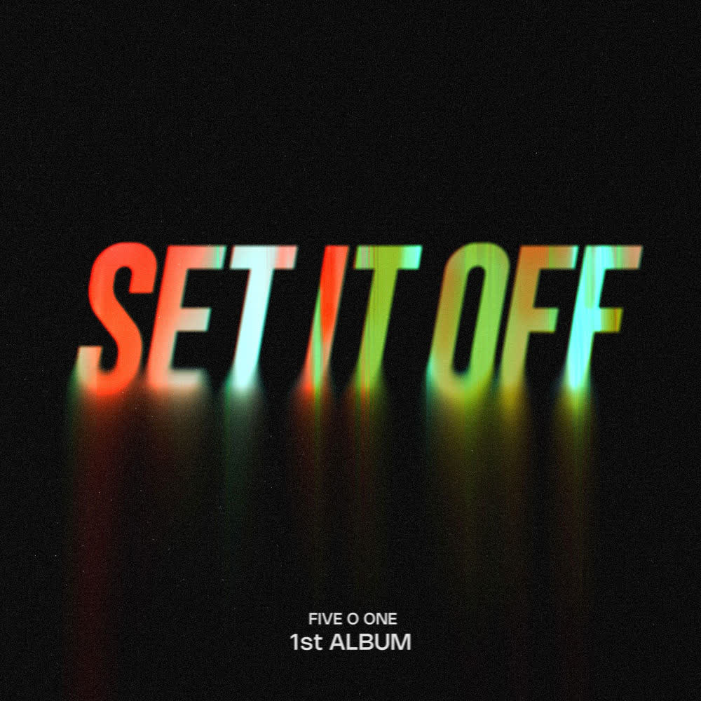 Cover album Set It Off dari FIVE O ONE di Matikiri