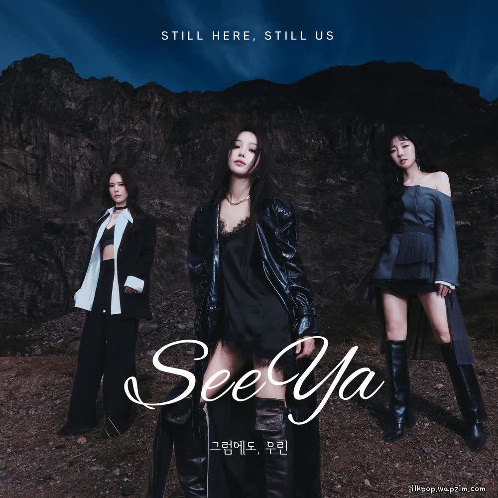 Cover album 그럼에도, 우린 (Still Here, Still Us) dari SeeYa di Matikiri