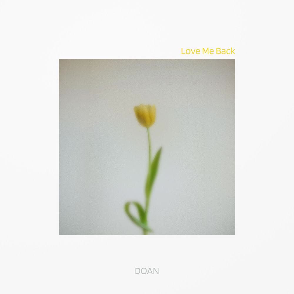 Cover album Love Me Back dari DOAN di Matikiri