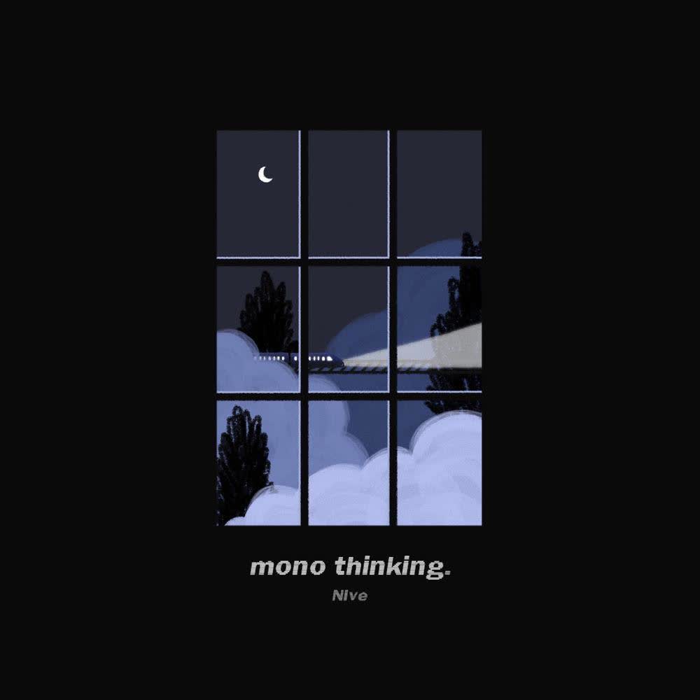 Cover NIve - mono thinking. Cover album mono thinking. dari NIve di Matikiri